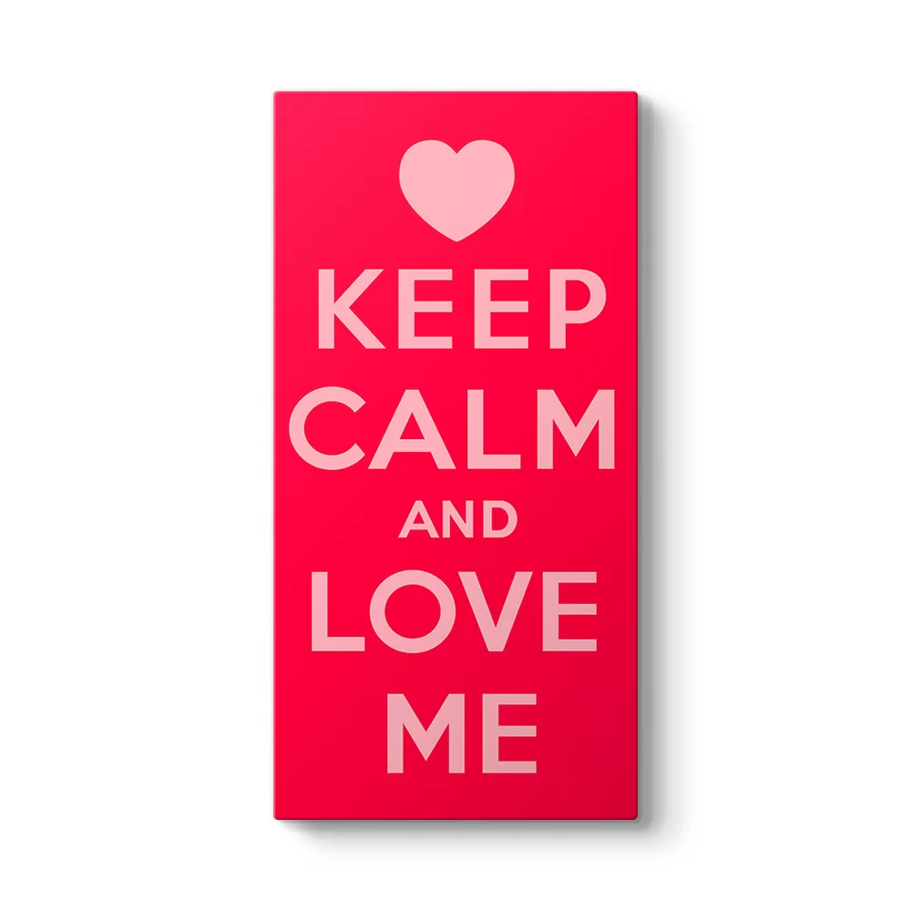 Keep Calm And Love Me Tablosu - Model 7